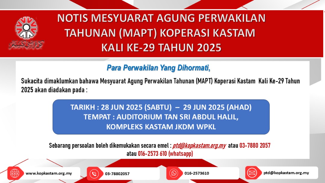 Notis Mesyuarat Agung Perwakilan Tahunan (MAPT) Koperasi Kastam Kali Ke-29 Tahun 2025 —
